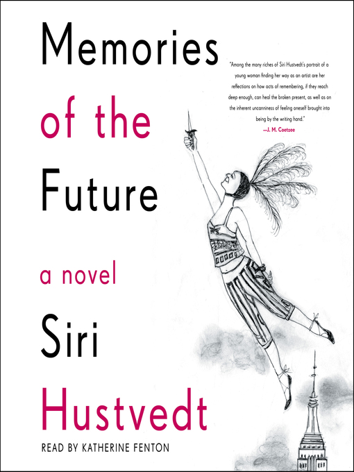 Title details for Memories of the Future by Siri Hustvedt - Available